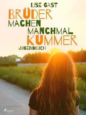 cover image of Brüder machen manchmal Kummer